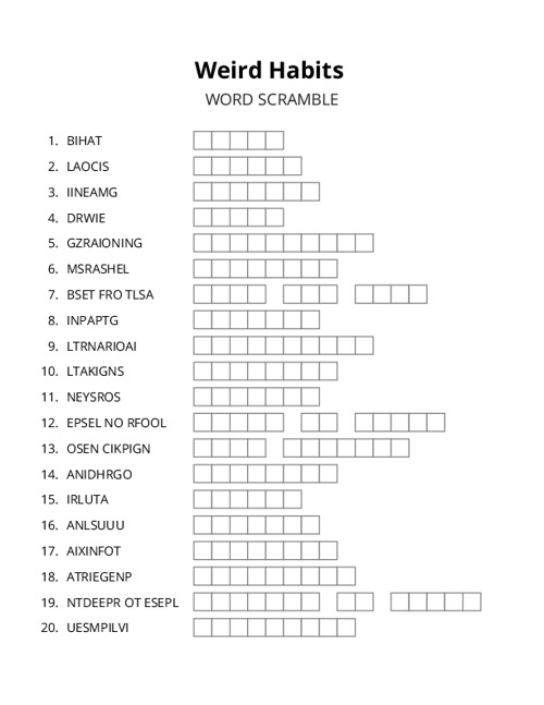 Weird Habits Word Scramble Puzzle